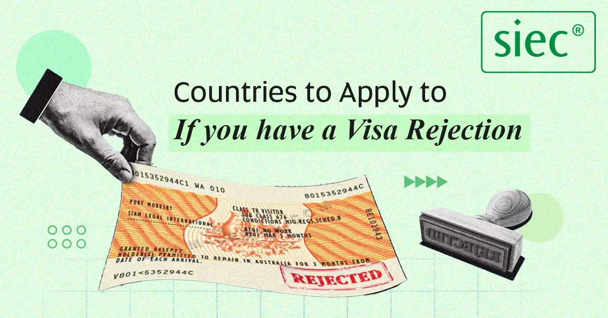 Countries to apply to if you have a Visa Rejection